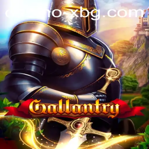 Gallantry: A New Era of Gaming Adventure